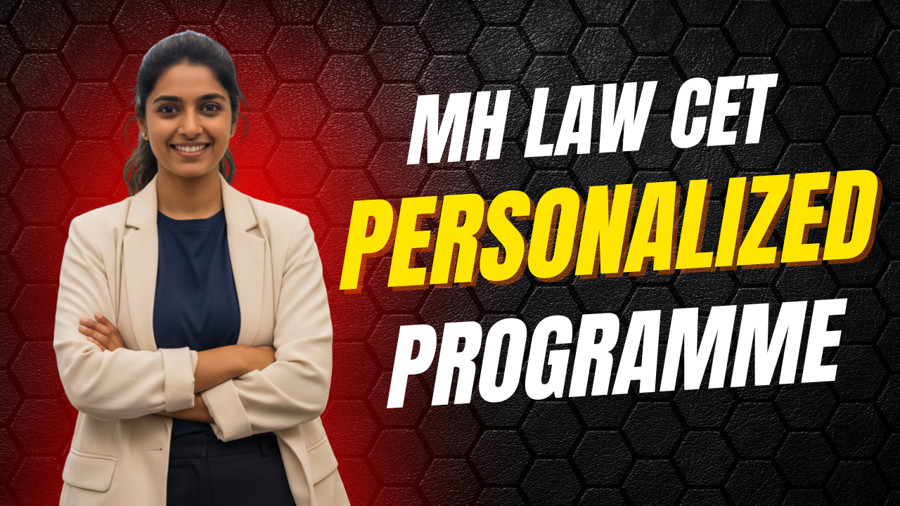 MH LAW CET + CLAT + Symbiosis CET – Personalized Mentorship Program – Video Lessons + 10k Question Bank + 20 Mocks + Online Notes