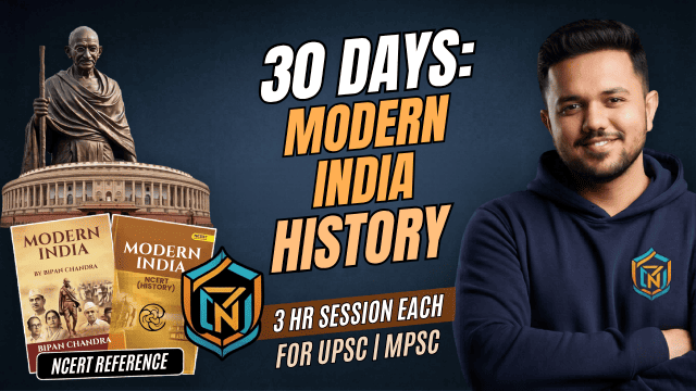 MODERN INDIA 360°: From Consolidation to Independence for UPSC & MPSC